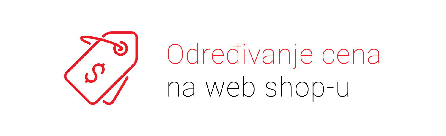 Kako odrediti cene na web shop-u u odnosu na konkurenciju?