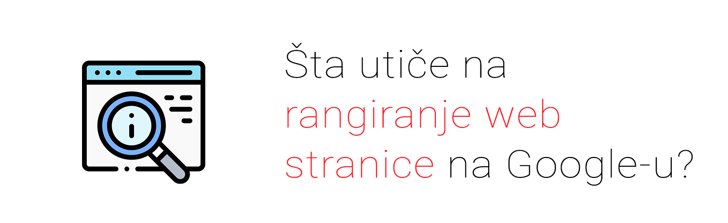 Šta utiče na rangiranje web stranice na Google-u?